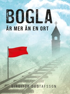 cover image of Bogla är mer än en ort